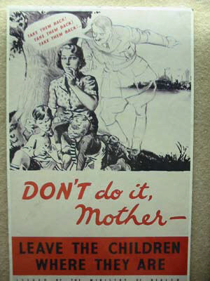 poster of mum with children and ghostly hitler hovering over them whispering ' send them back'